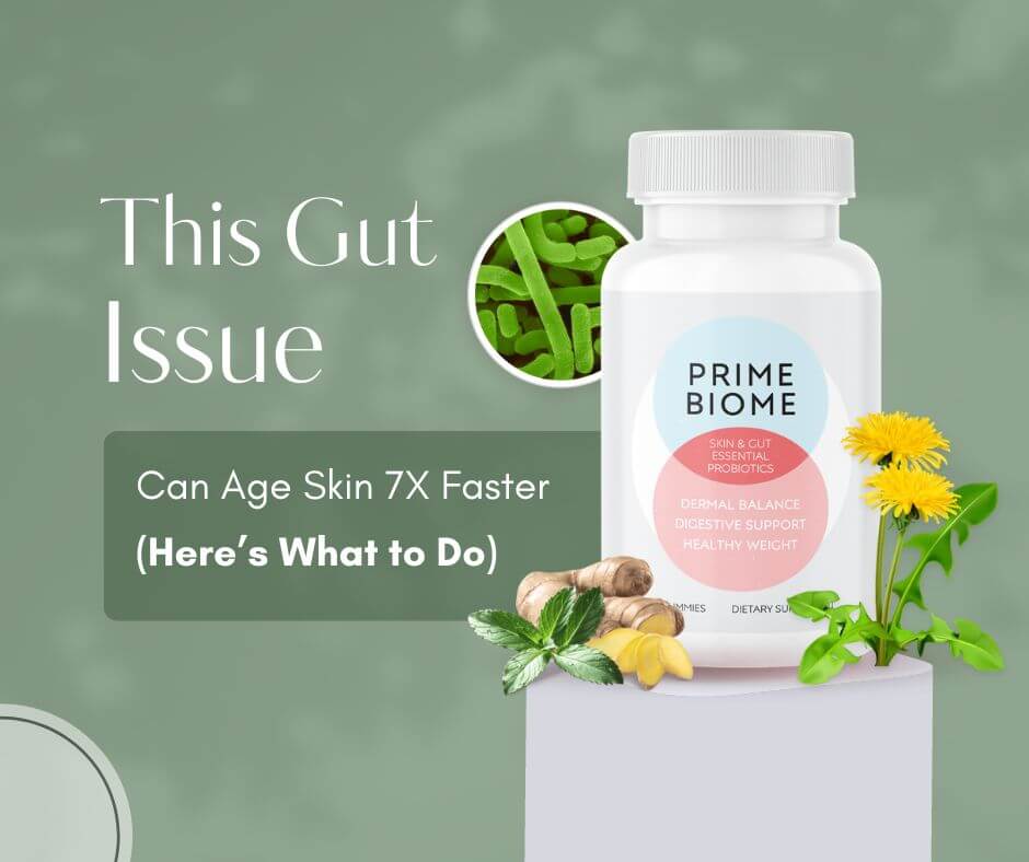 💪 Achieve Healthy Skin & Gut with PrimeBiome